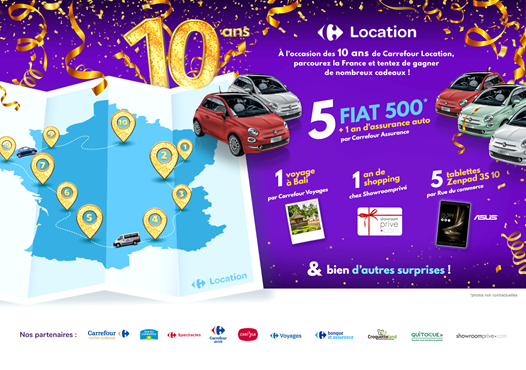 10 ans Carrefour location, jeu concours, Fiat 500, cartes cadeaux, tablettes